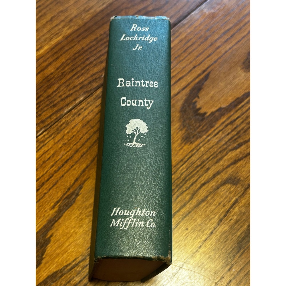Raintree County Ross Lockridge Jr 1948 Hardcover Houghton Mifflin Co Green Book